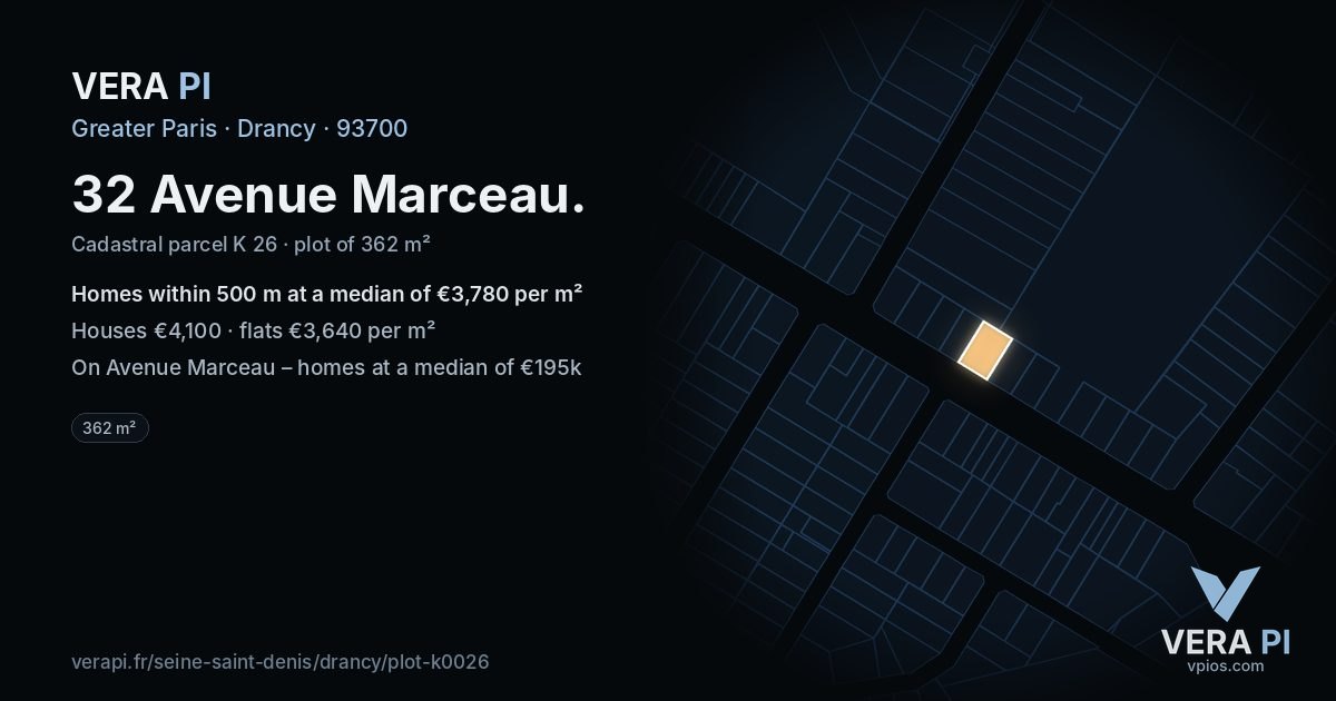 32 Avenue Marceau, Drancy at night – the plot lit, the parcels around coloured by the prices near them