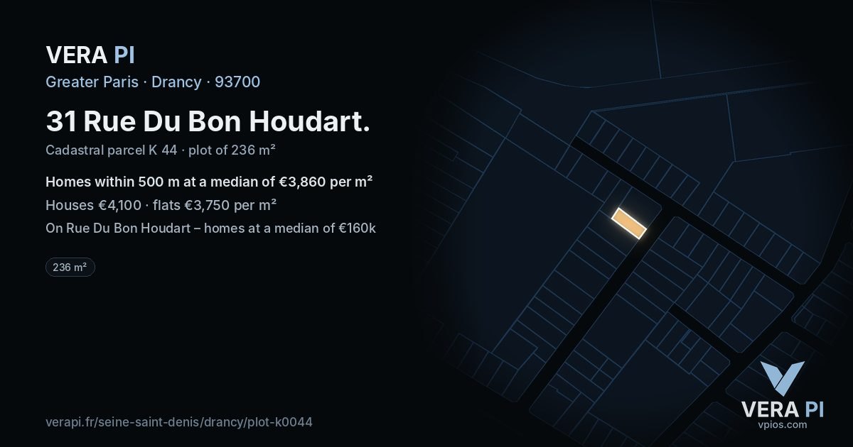31 Rue Du Bon Houdart, Drancy at night – the plot lit, the parcels around coloured by the prices near them