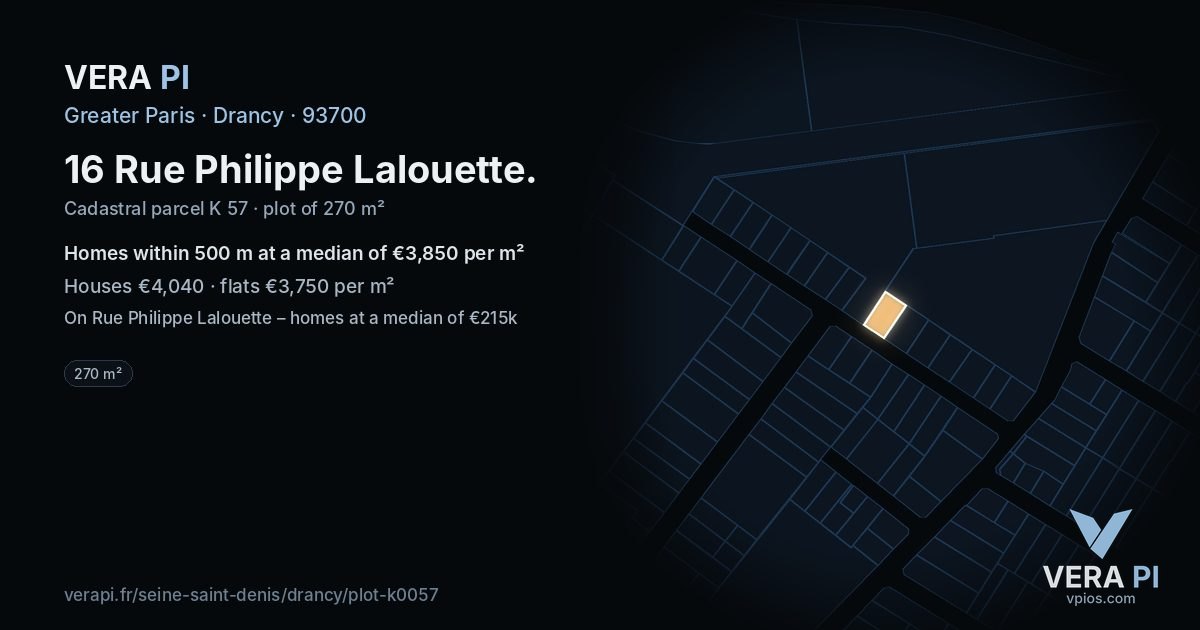 16 Rue Philippe Lalouette, Drancy at night – the plot lit, the parcels around coloured by the prices near them