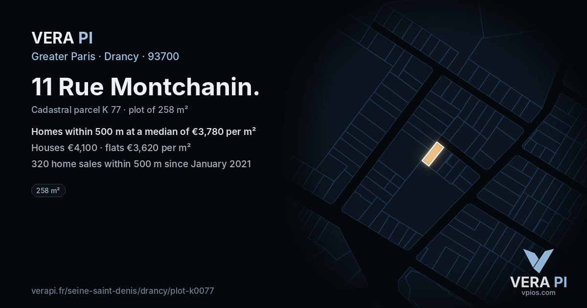 11 Rue Montchanin, Drancy at night – the plot lit, the parcels around coloured by the prices near them