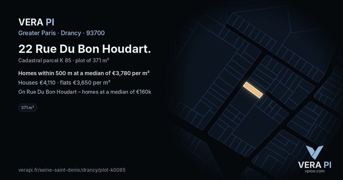 22 Rue Du Bon Houdart, Drancy at night – the plot lit, the parcels around coloured by the prices near them