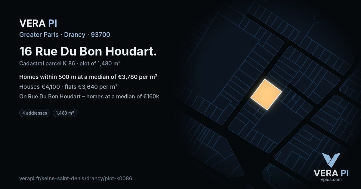 16 Rue Du Bon Houdart, Drancy at night – the plot lit, the parcels around coloured by the prices near them