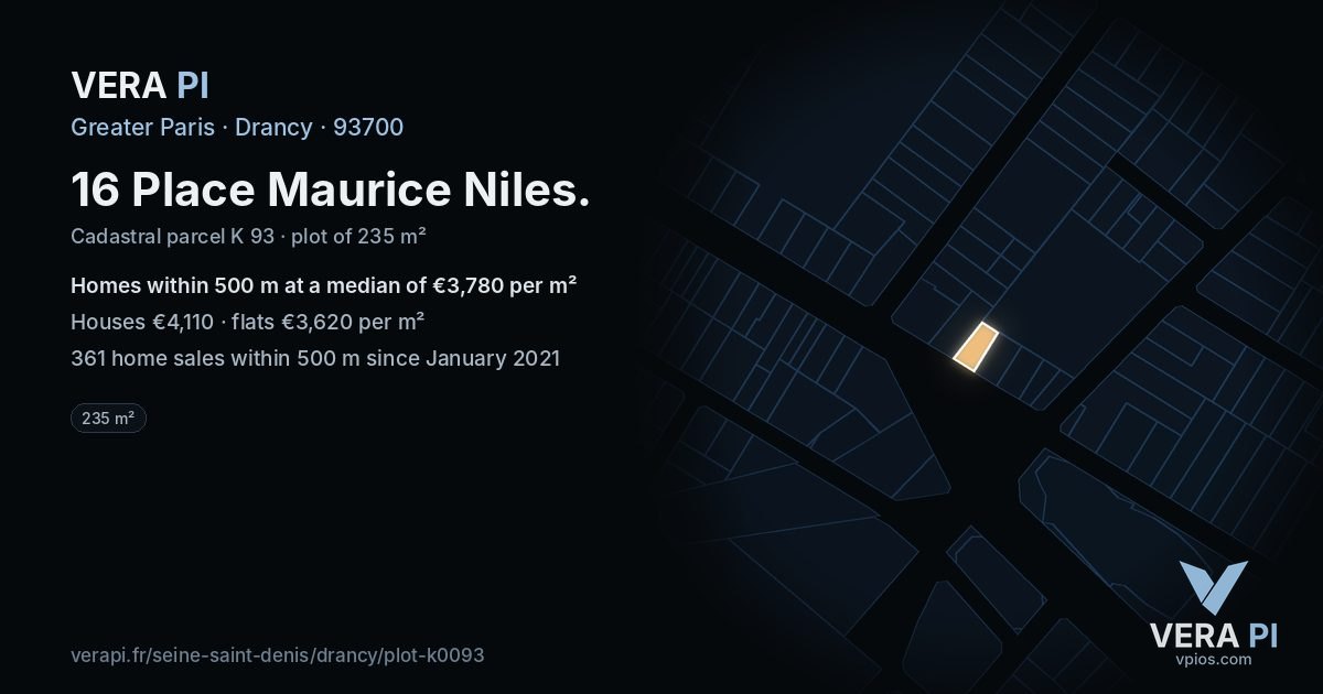 16 Place Maurice Niles, Drancy at night – the plot lit, the parcels around coloured by the prices near them