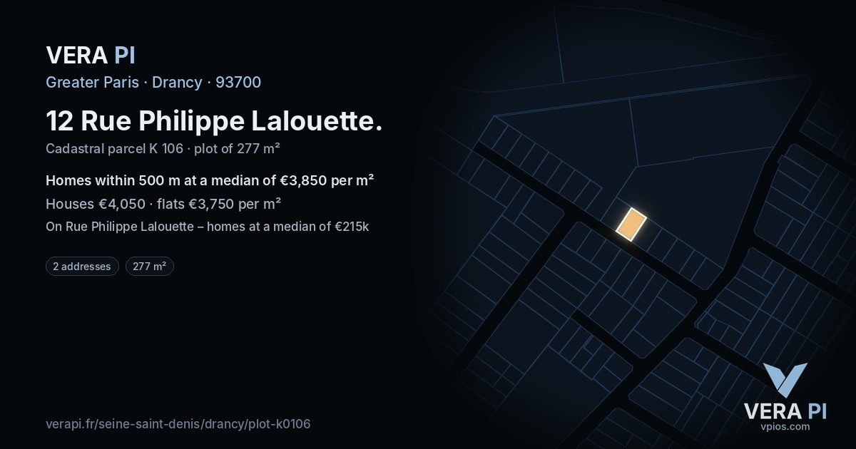 12 Rue Philippe Lalouette, Drancy at night – the plot lit, the parcels around coloured by the prices near them