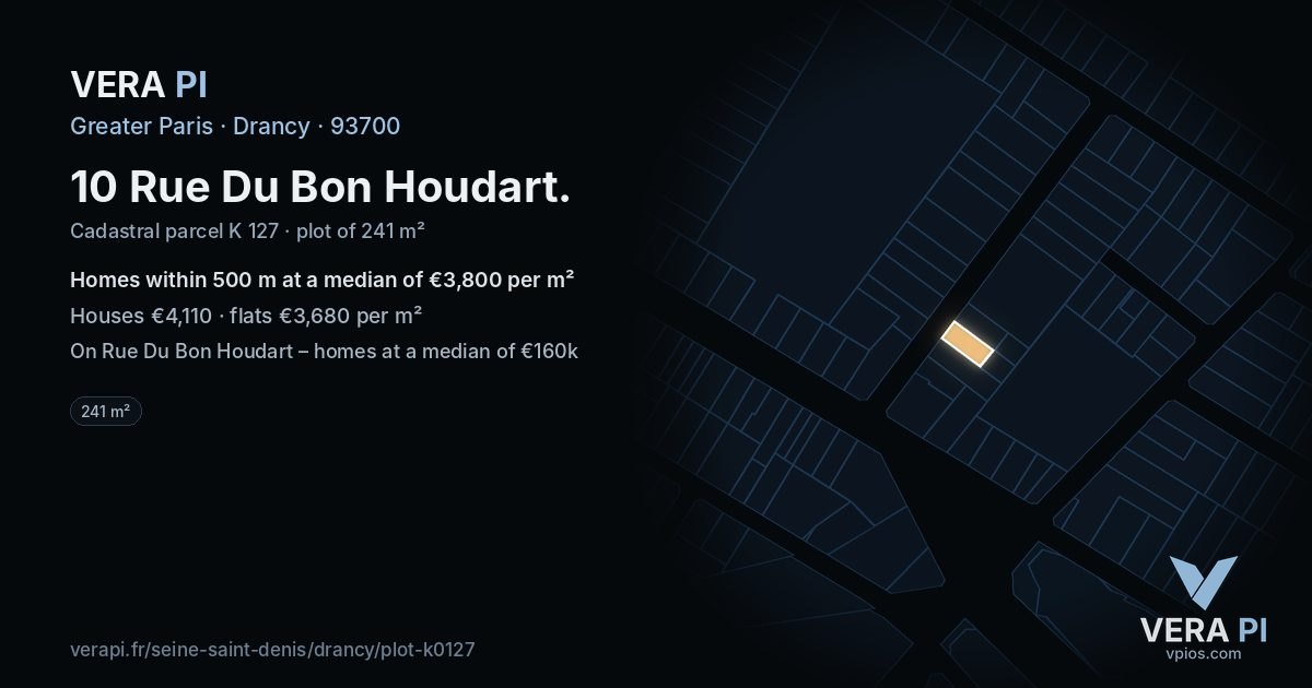 10 Rue Du Bon Houdart, Drancy at night – the plot lit, the parcels around coloured by the prices near them