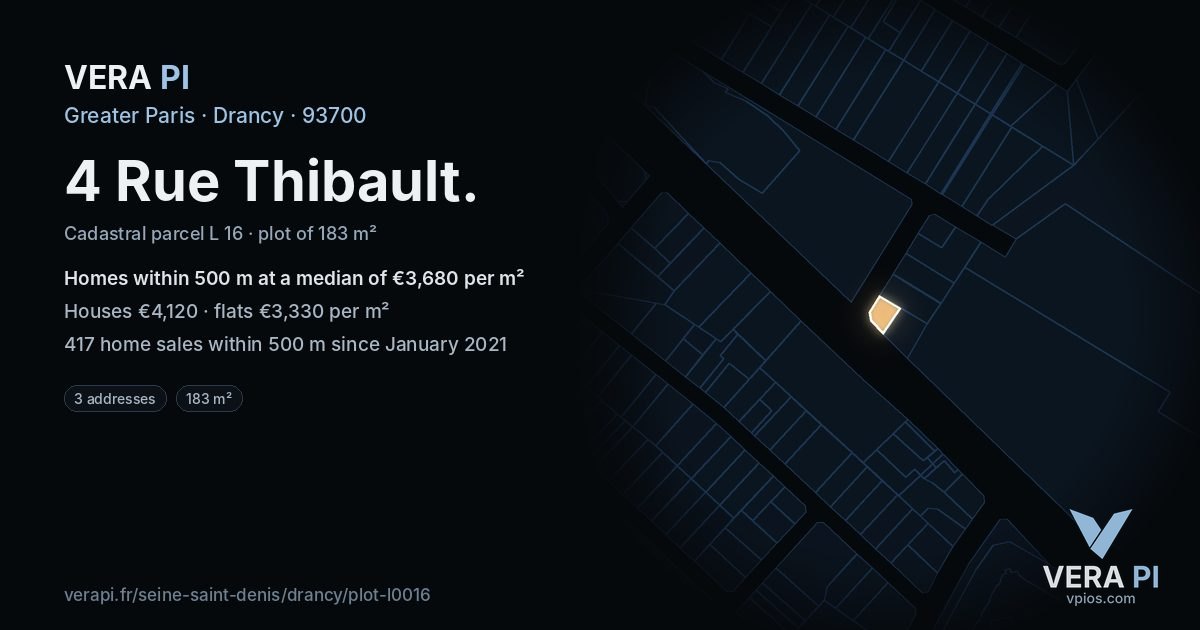 4 Rue Thibault, Drancy at night – the plot lit, the parcels around coloured by the prices near them