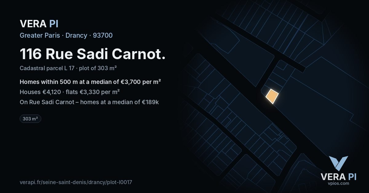 116 Rue Sadi Carnot, Drancy at night – the plot lit, the parcels around coloured by the prices near them