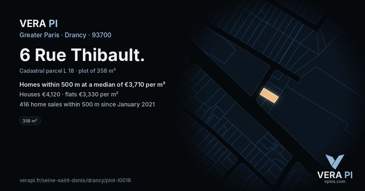 6 Rue Thibault, Drancy at night – the plot lit, the parcels around coloured by the prices near them