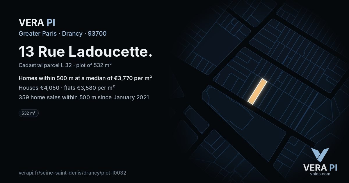 13 Rue Ladoucette, Drancy at night – the plot lit, the parcels around coloured by the prices near them
