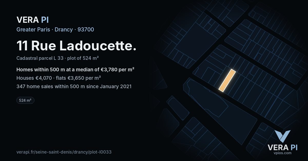 11 Rue Ladoucette, Drancy at night – the plot lit, the parcels around coloured by the prices near them