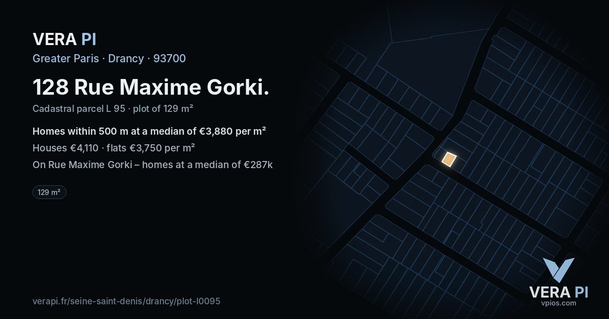 128 Rue Maxime Gorki, Drancy at night – the plot lit, the parcels around coloured by the prices near them
