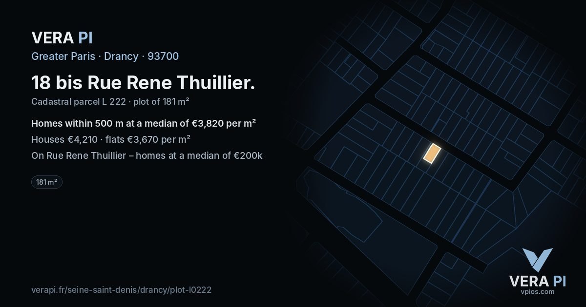 18 bis Rue Rene Thuillier, Drancy at night – the plot lit, the parcels around coloured by the prices near them