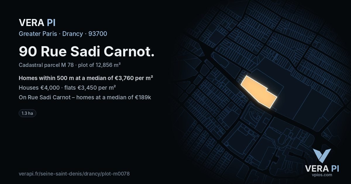 90 Rue Sadi Carnot, Drancy at night – the plot lit, the parcels around coloured by the prices near them