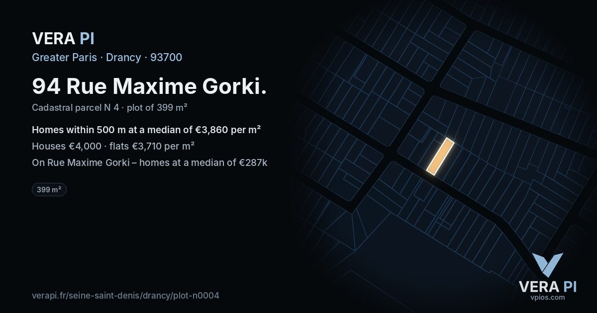 94 Rue Maxime Gorki, Drancy at night – the plot lit, the parcels around coloured by the prices near them