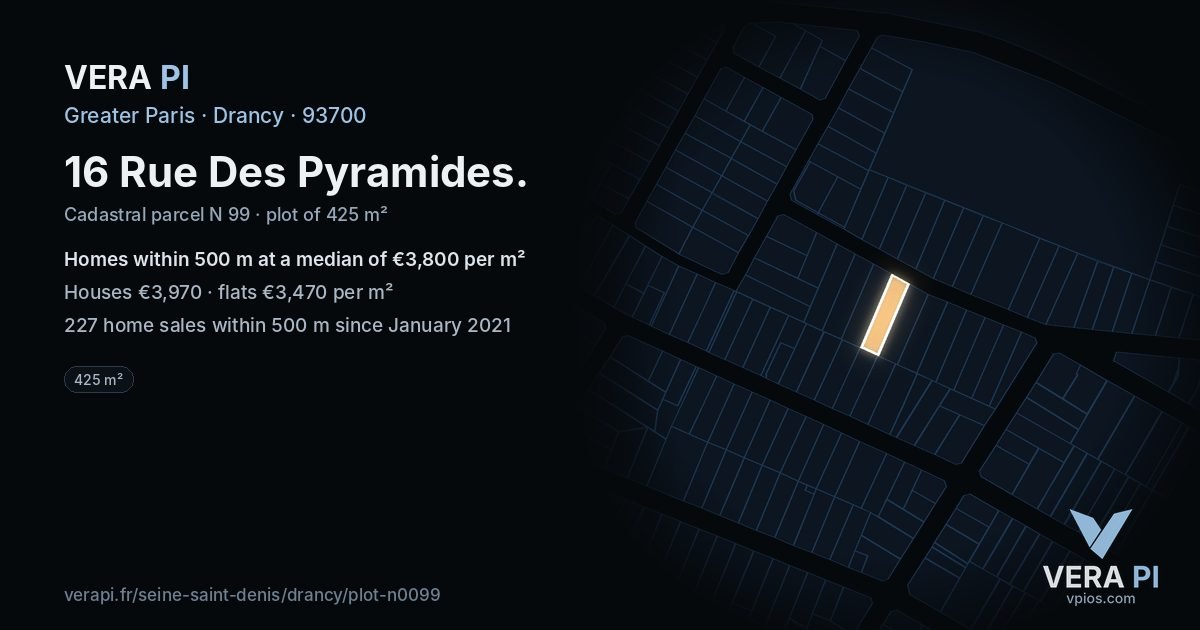 16 Rue Des Pyramides, Drancy at night – the plot lit, the parcels around coloured by the prices near them