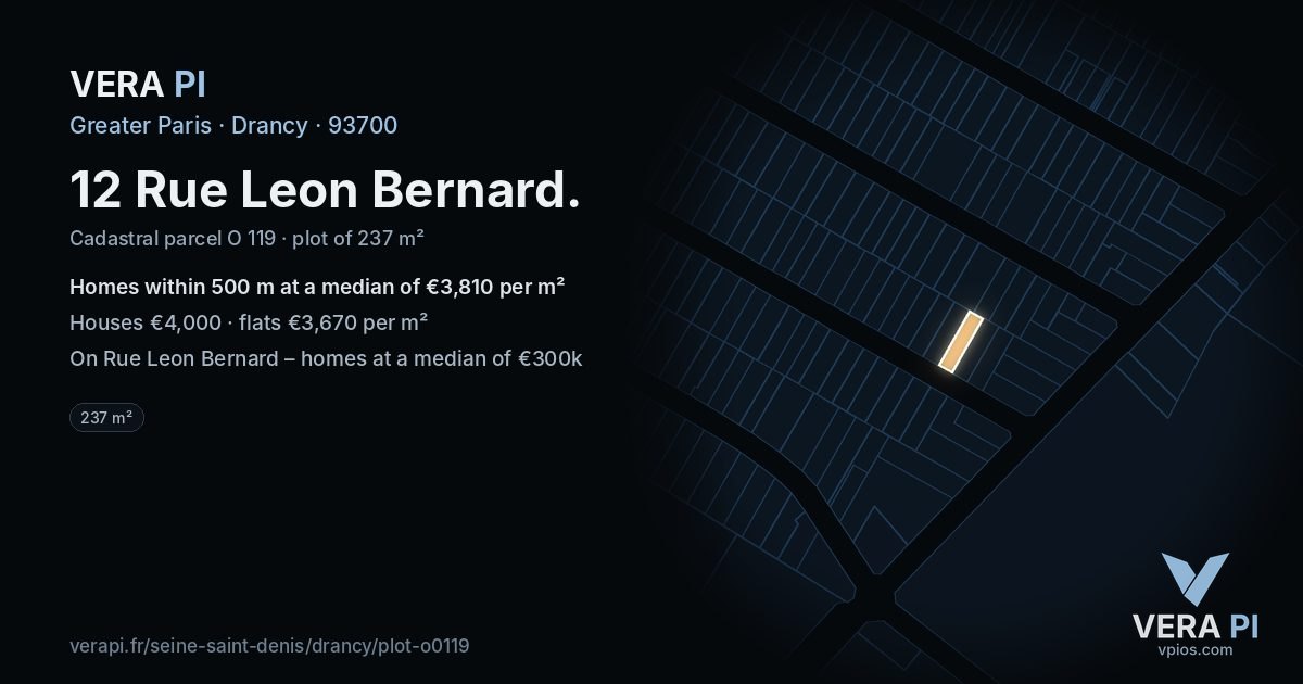 12 Rue Leon Bernard, Drancy at night – the plot lit, the parcels around coloured by the prices near them