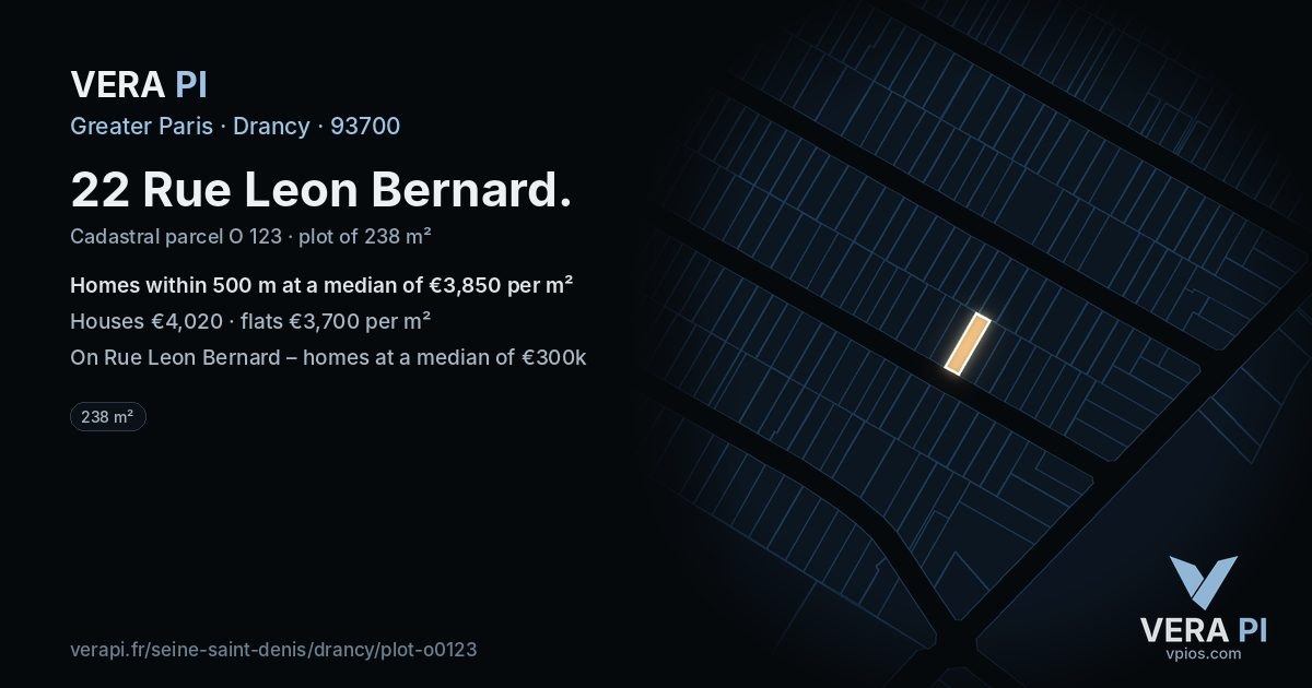 22 Rue Leon Bernard, Drancy at night – the plot lit, the parcels around coloured by the prices near them