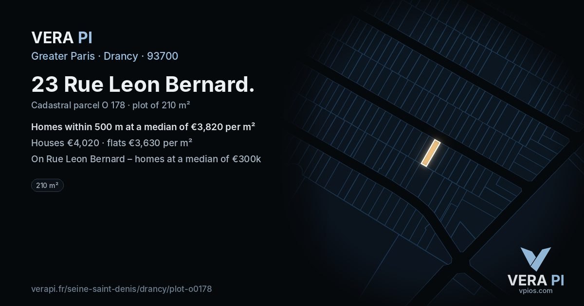 23 Rue Leon Bernard, Drancy at night – the plot lit, the parcels around coloured by the prices near them