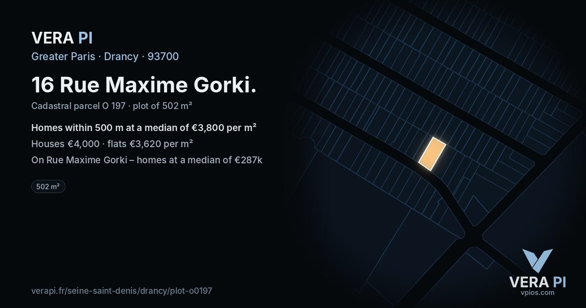 16 Rue Maxime Gorki, Drancy at night – the plot lit, the parcels around coloured by the prices near them