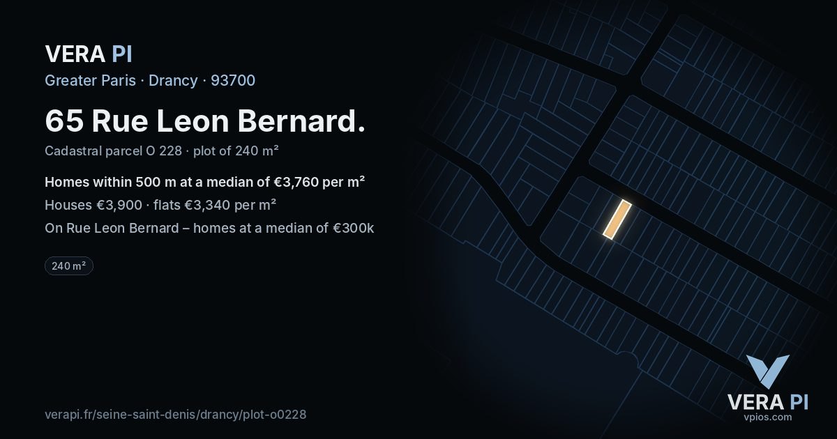 65 Rue Leon Bernard, Drancy at night – the plot lit, the parcels around coloured by the prices near them