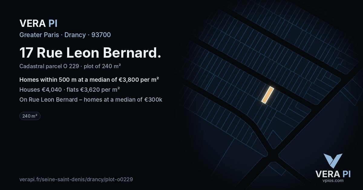 17 Rue Leon Bernard, Drancy at night – the plot lit, the parcels around coloured by the prices near them