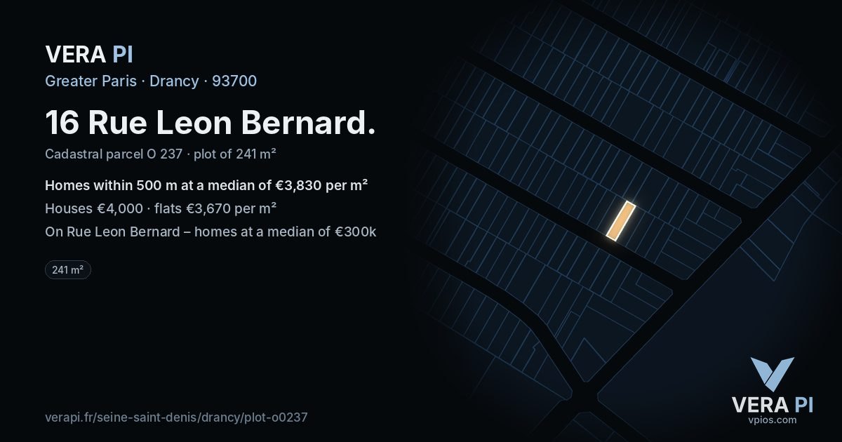 16 Rue Leon Bernard, Drancy at night – the plot lit, the parcels around coloured by the prices near them
