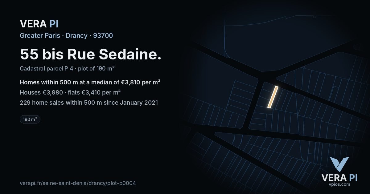 55 bis Rue Sedaine, Drancy at night – the plot lit, the parcels around coloured by the prices near them