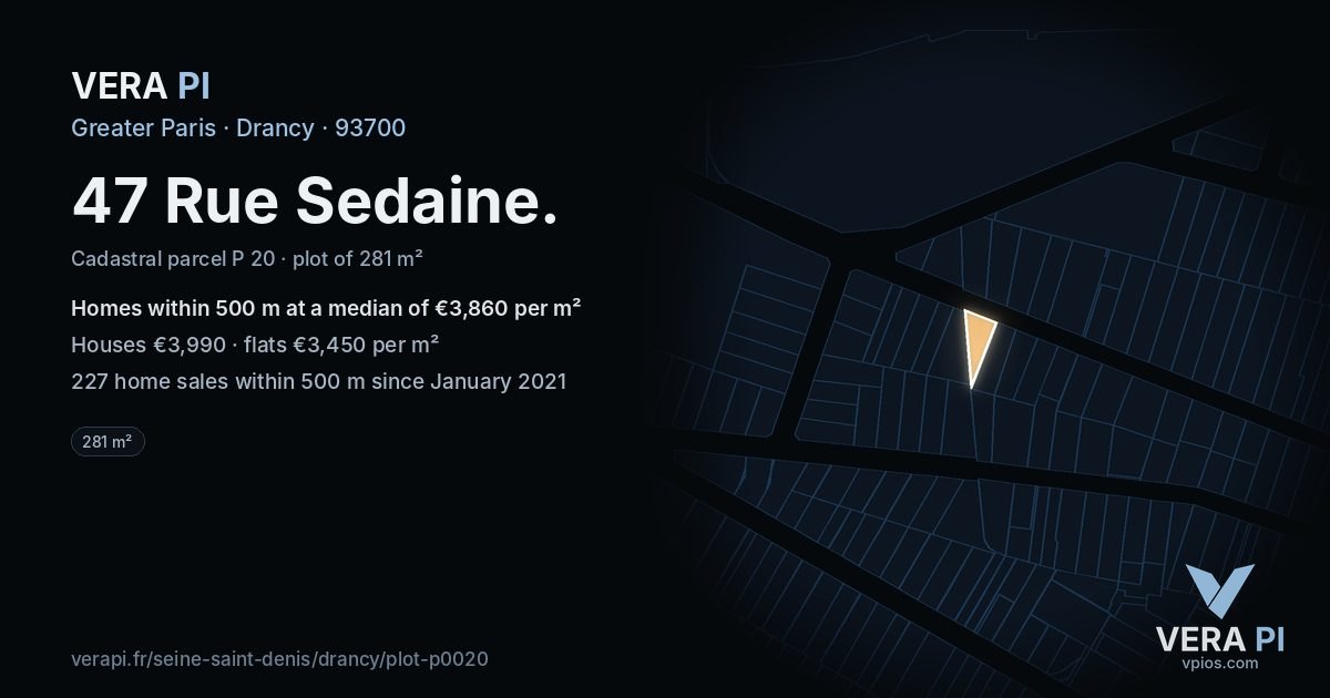 47 Rue Sedaine, Drancy at night – the plot lit, the parcels around coloured by the prices near them