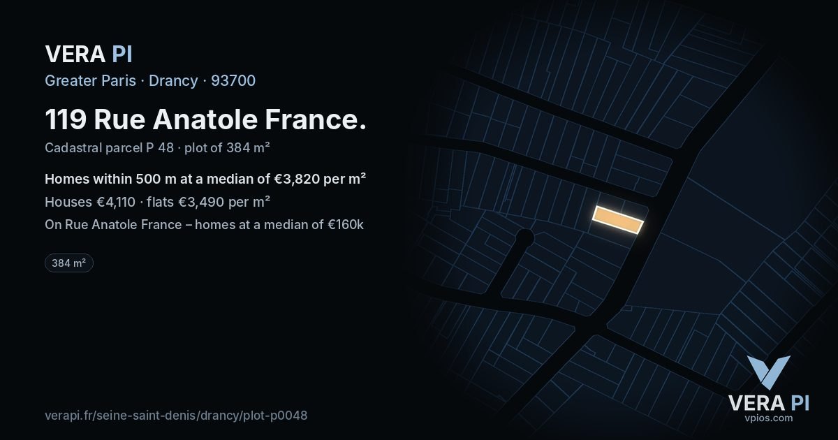 119 Rue Anatole France, Drancy at night – the plot lit, the parcels around coloured by the prices near them