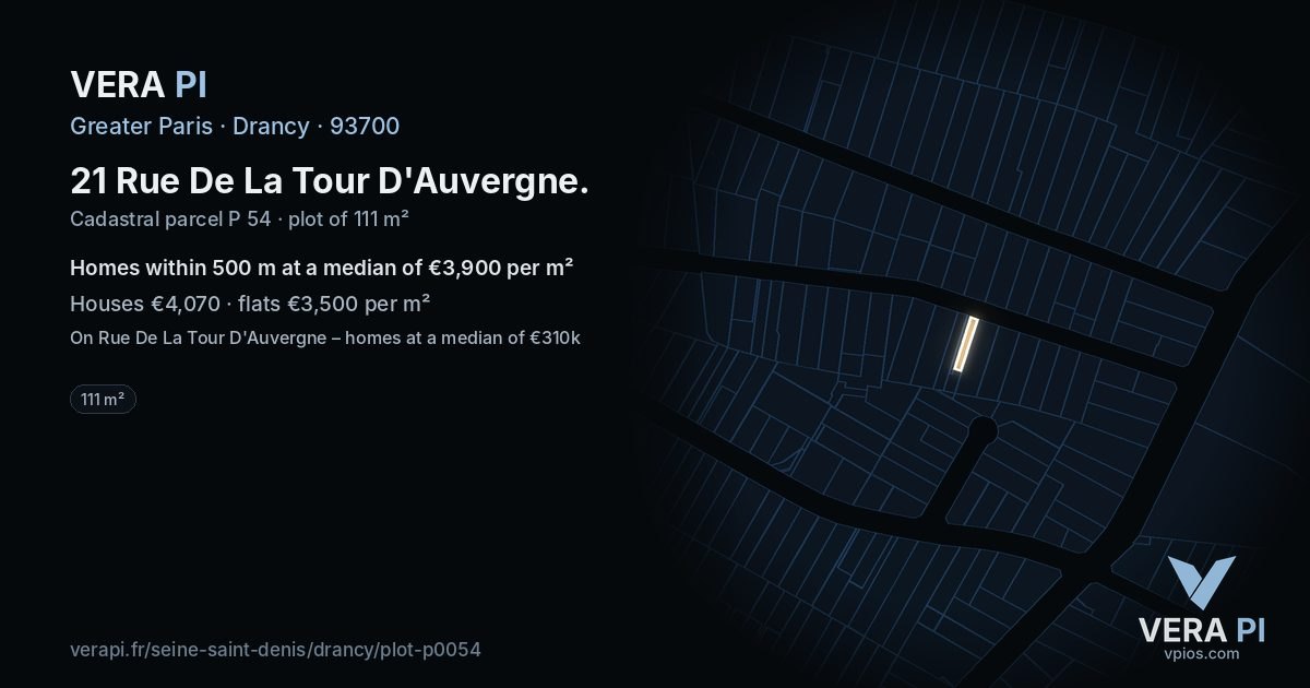 21 Rue De La Tour D'Auvergne, Drancy at night – the plot lit, the parcels around coloured by the prices near them