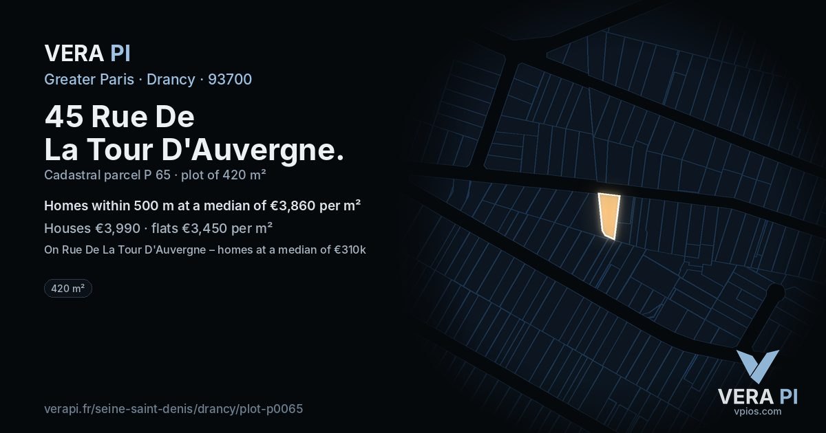 45 Rue De La Tour D'Auvergne, Drancy at night – the plot lit, the parcels around coloured by the prices near them