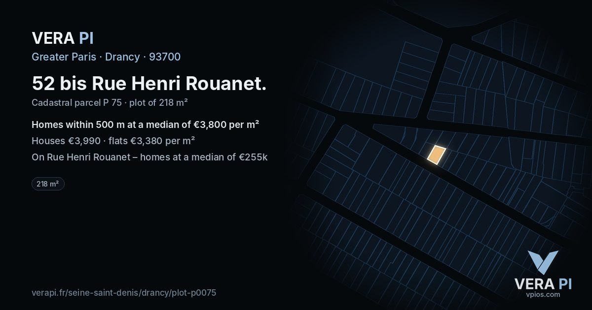 52 bis Rue Henri Rouanet, Drancy at night – the plot lit, the parcels around coloured by the prices near them