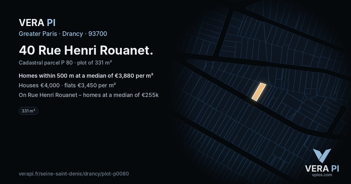40 Rue Henri Rouanet, Drancy at night – the plot lit, the parcels around coloured by the prices near them