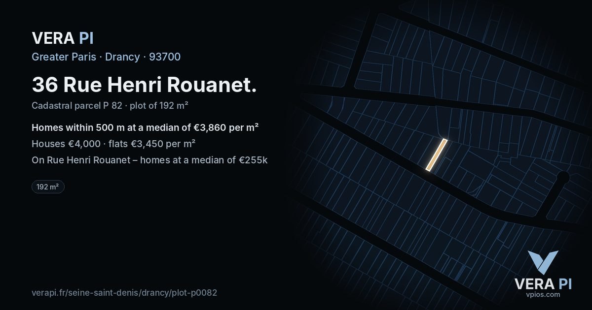 36 Rue Henri Rouanet, Drancy at night – the plot lit, the parcels around coloured by the prices near them