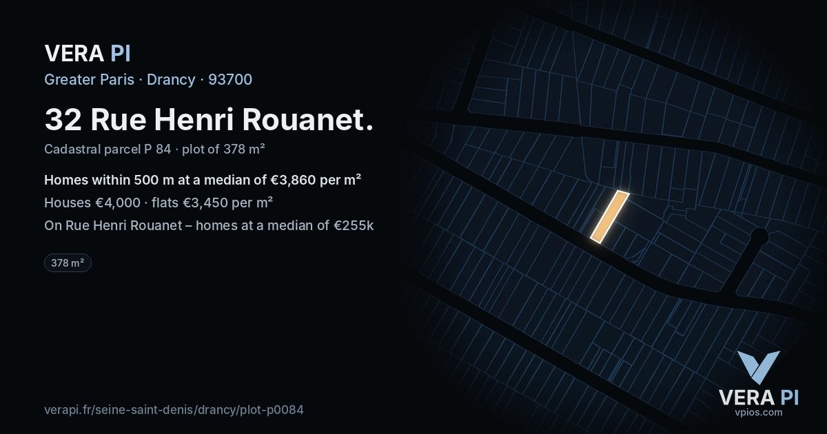 32 Rue Henri Rouanet, Drancy at night – the plot lit, the parcels around coloured by the prices near them