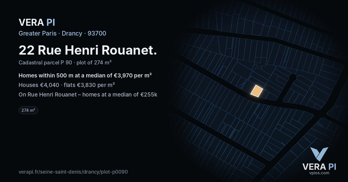 22 Rue Henri Rouanet, Drancy at night – the plot lit, the parcels around coloured by the prices near them