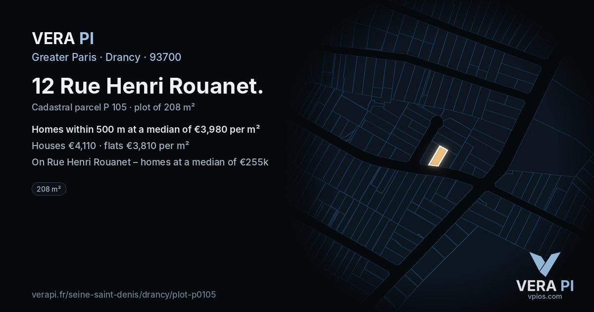 12 Rue Henri Rouanet, Drancy at night – the plot lit, the parcels around coloured by the prices near them