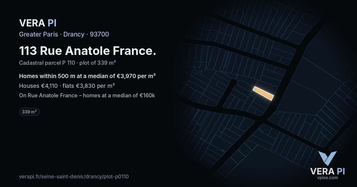 113 Rue Anatole France, Drancy at night – the plot lit, the parcels around coloured by the prices near them