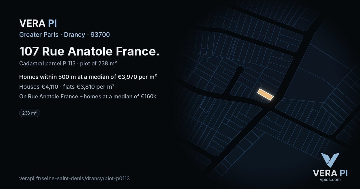 107 Rue Anatole France, Drancy at night – the plot lit, the parcels around coloured by the prices near them