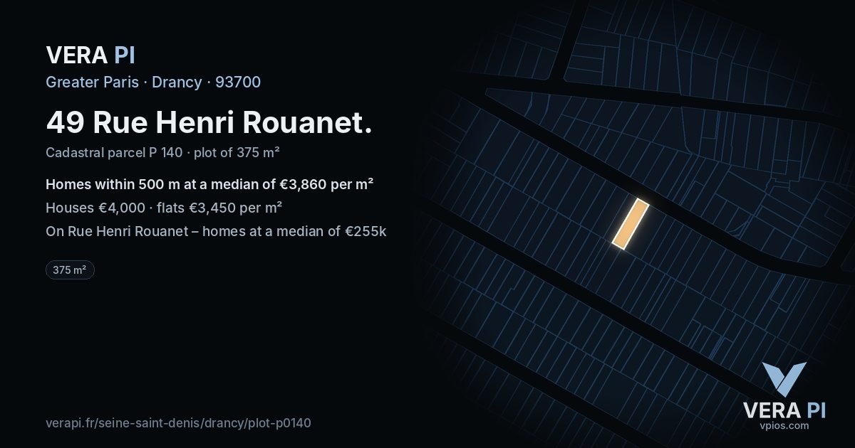 49 Rue Henri Rouanet, Drancy at night – the plot lit, the parcels around coloured by the prices near them