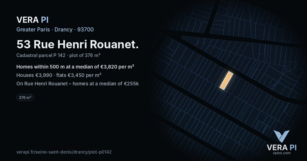 53 Rue Henri Rouanet, Drancy at night – the plot lit, the parcels around coloured by the prices near them