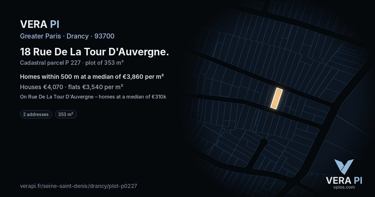 18 Rue De La Tour D'Auvergne, Drancy at night – the plot lit, the parcels around coloured by the prices near them