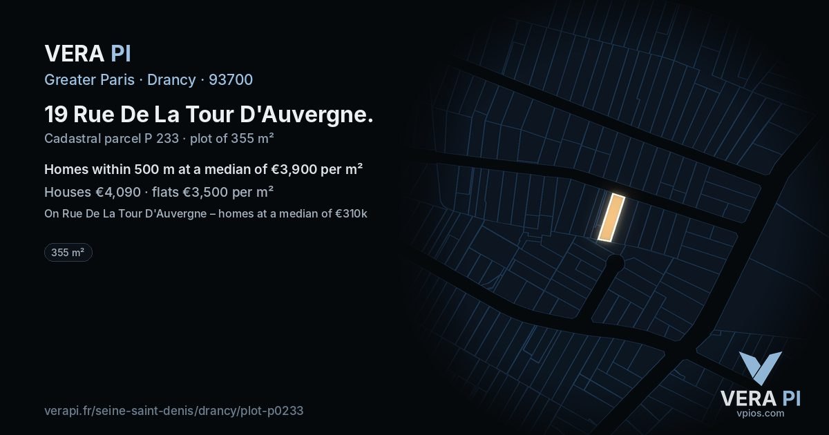 19 Rue De La Tour D'Auvergne, Drancy at night – the plot lit, the parcels around coloured by the prices near them