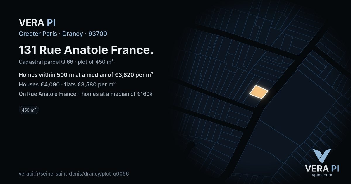 131 Rue Anatole France, Drancy at night – the plot lit, the parcels around coloured by the prices near them