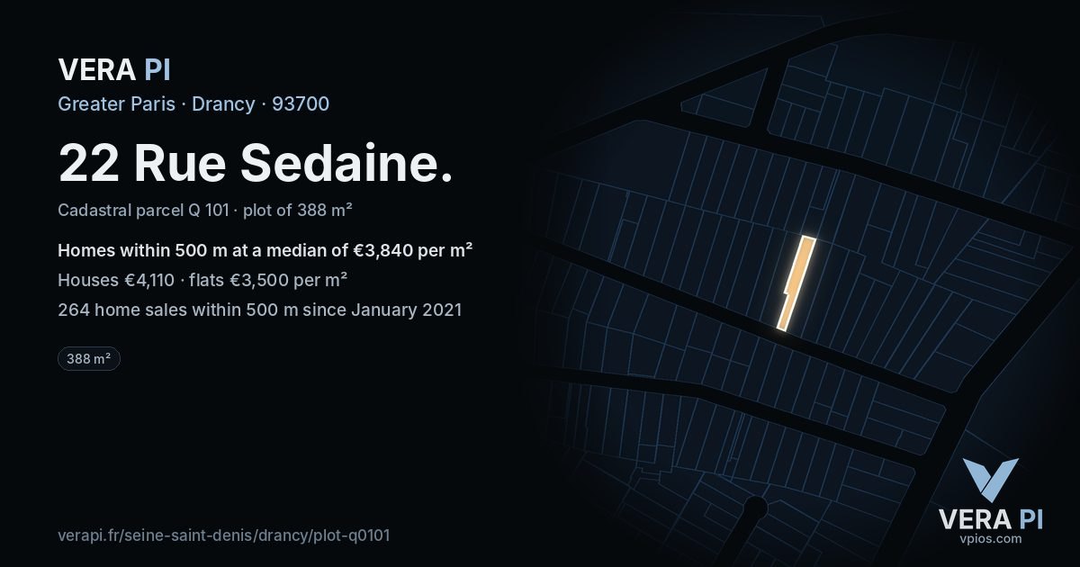 22 Rue Sedaine, Drancy at night – the plot lit, the parcels around coloured by the prices near them