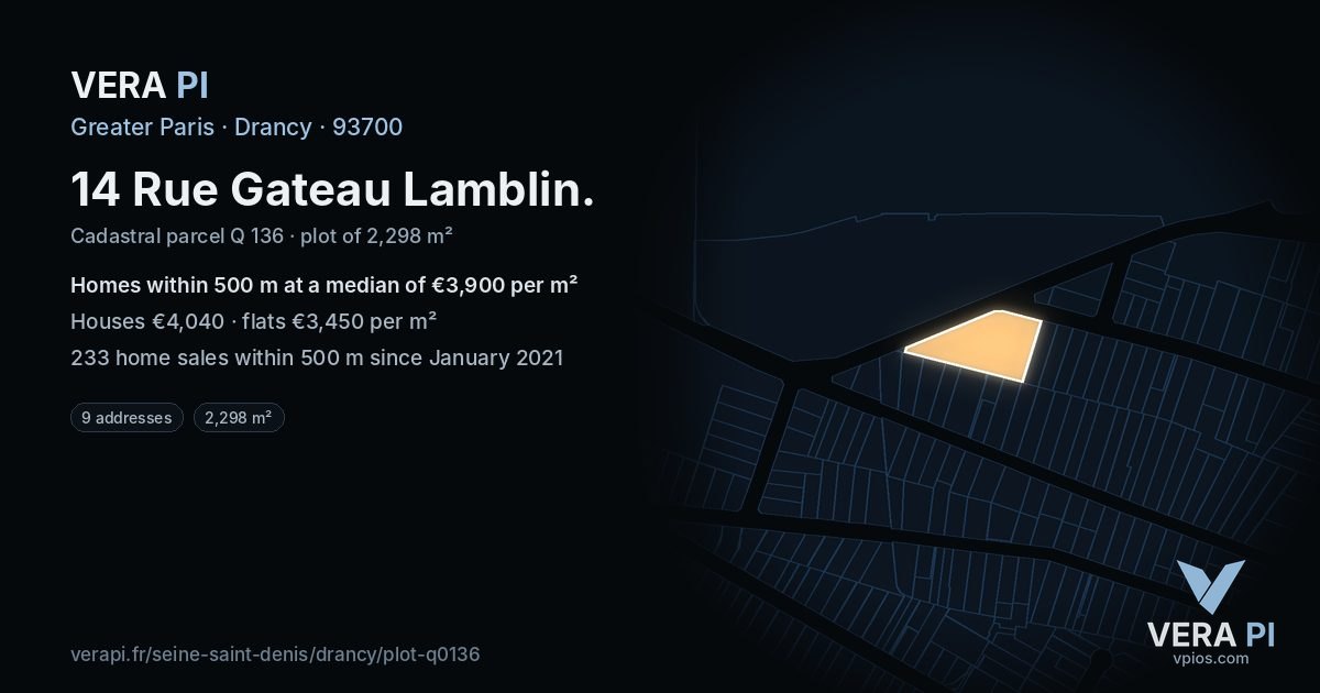 14 Rue Gateau Lamblin, Drancy at night – the plot lit, the parcels around coloured by the prices near them