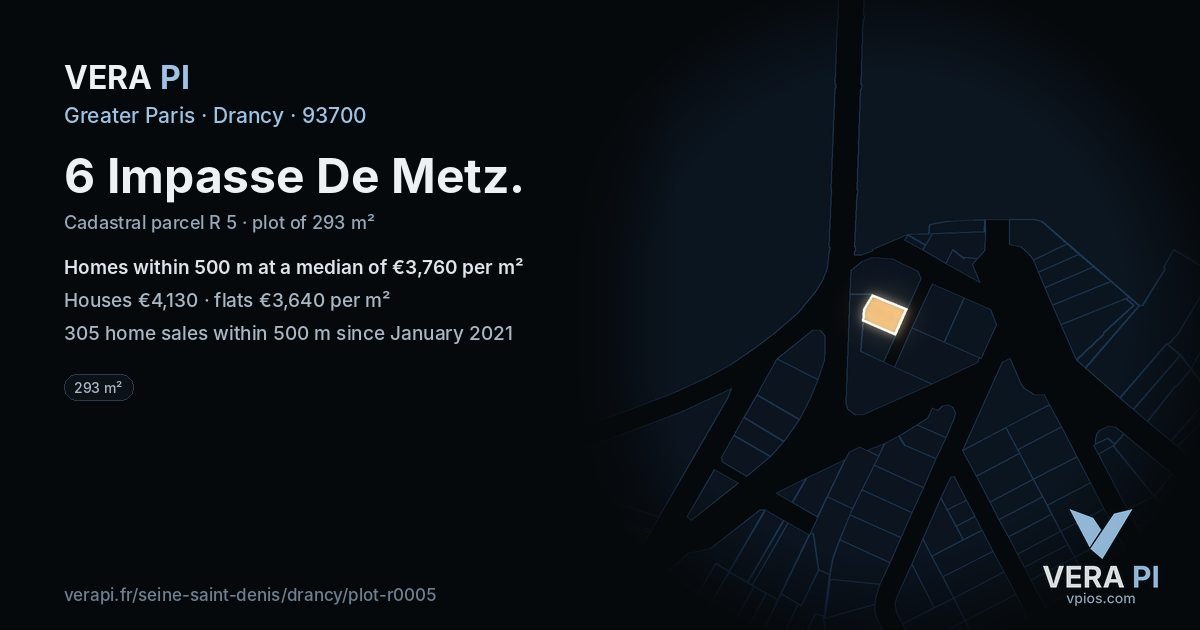 6 Impasse De Metz, Drancy at night – the plot lit, the parcels around coloured by the prices near them