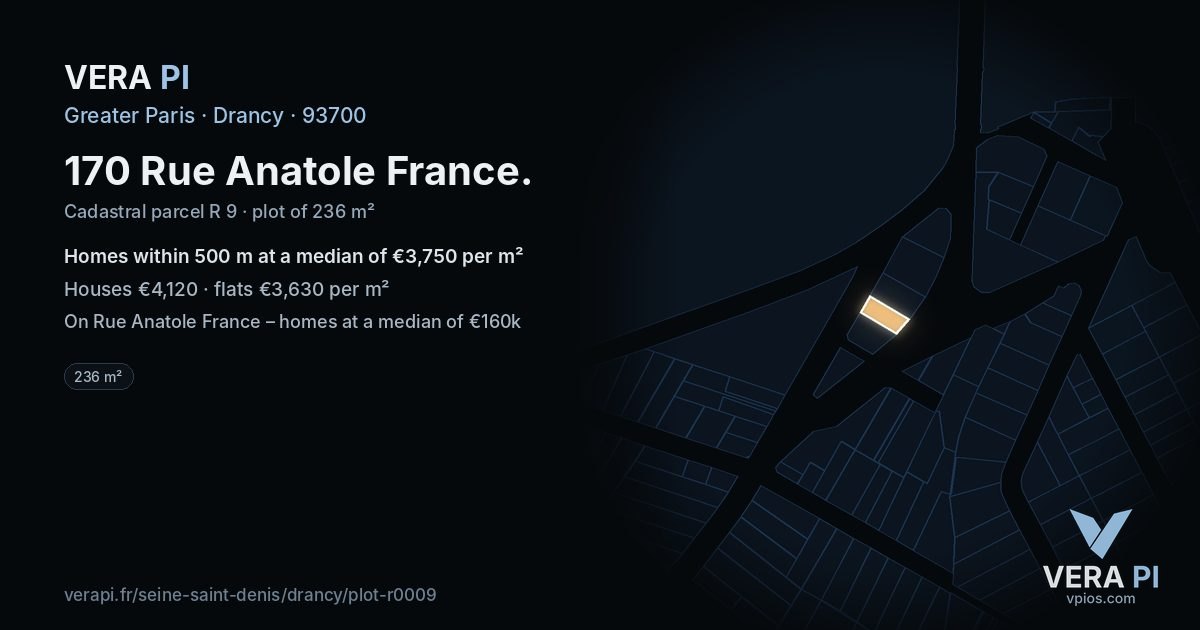 170 Rue Anatole France, Drancy at night – the plot lit, the parcels around coloured by the prices near them