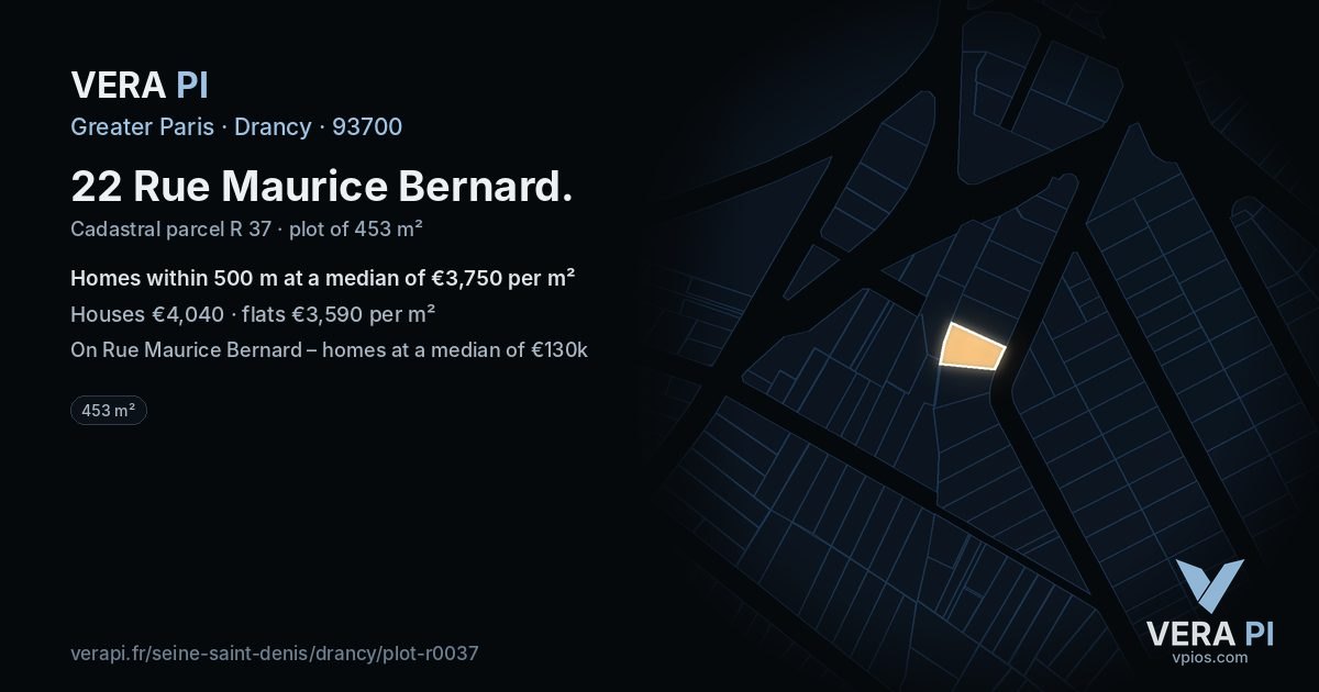 22 Rue Maurice Bernard, Drancy at night – the plot lit, the parcels around coloured by the prices near them