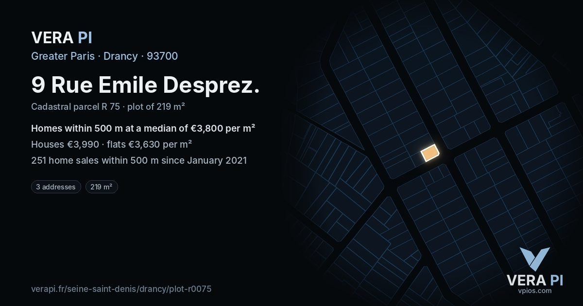 9 Rue Emile Desprez, Drancy at night – the plot lit, the parcels around coloured by the prices near them